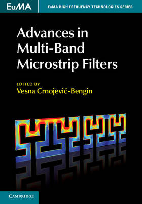 Advances in Multi-Band Microstrip Filters - 