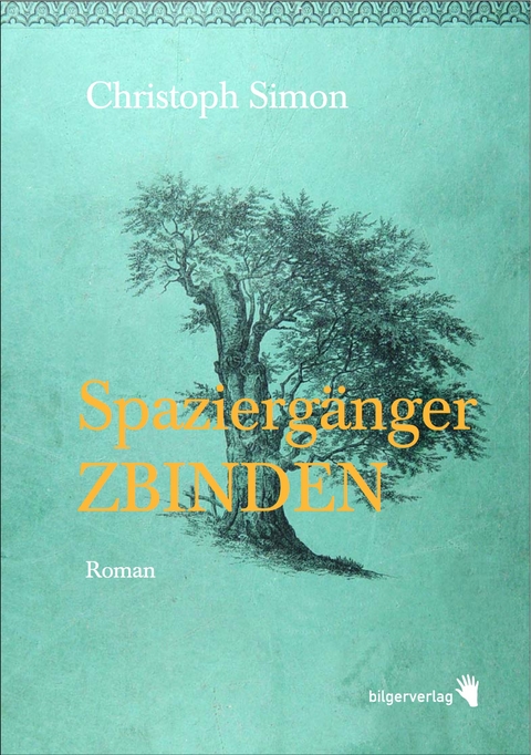 Spaziergänger Zbinden - Christoph Simon