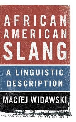 African American Slang - Maciej Widawski