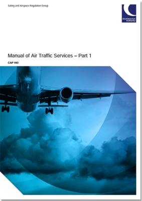 Manual of air traffic services part 1 -  Civil Aviation Authority