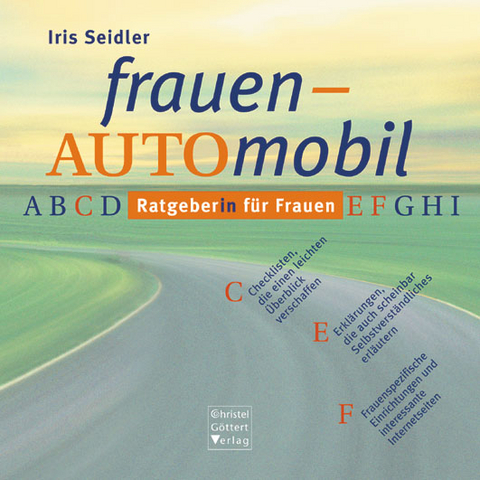 frauen-AUTOmobil - Iris Seidler