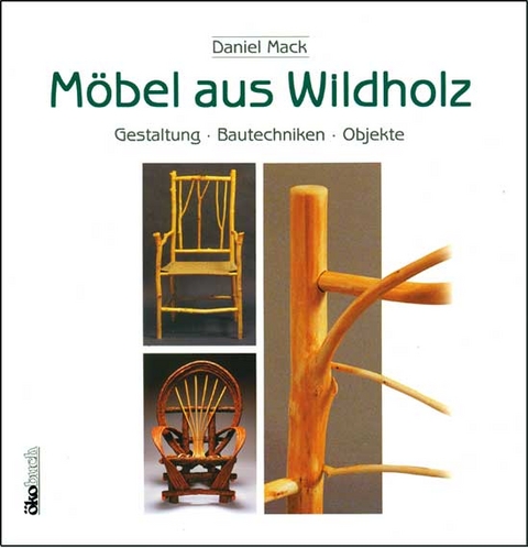 Möbel aus Wildholz - Daniel Mack