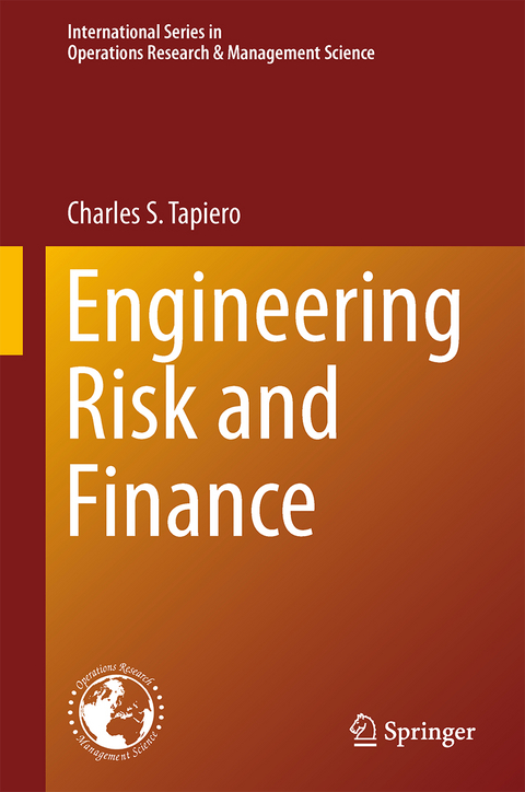 Engineering Risk and Finance - Charles S. Tapiero