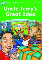 Uncle Jerry's Great Idea (Dolphin Readers Level 3) -  Norma Shapiro