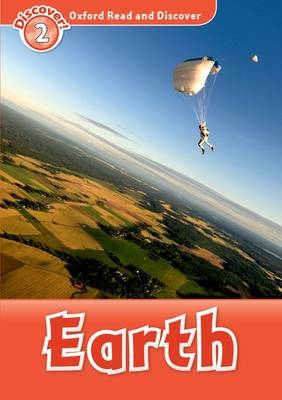 Earth (Oxford Read and Discover Level 2) -  Richard Northcott