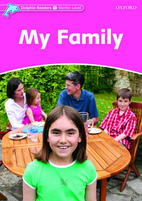 My Family (Dolphin Readers Starter) -  Mary Rose