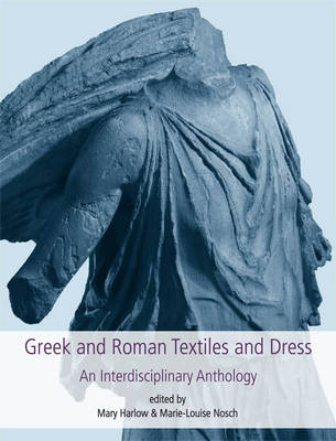 Greek and Roman Textiles and Dress - 