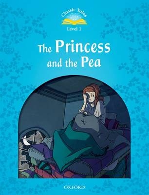 Princess and the Pea (Classic Tales Level 1)