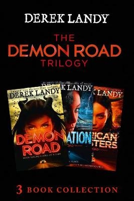 Demon Road Trilogy: The Complete Collection -  Derek Landy