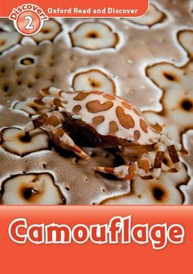 Camouflage (Oxford Read and Discover Level 2) -  Kamini Khanduri