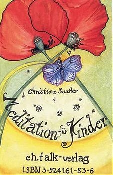 Meditation für Kinder - Christiane Sautter