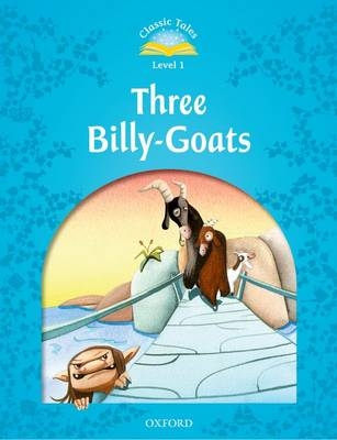 Three Billy-Goats (Classic Tales Level 1)