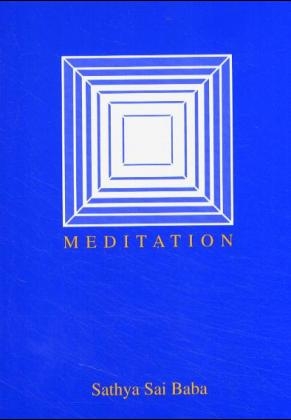 Meditation -  Sathya Sai Baba