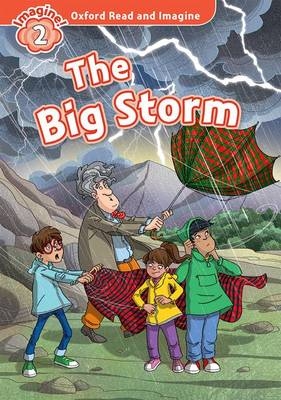Big Storm (Oxford Read and Imagine Level 2) -  PAUL SHIPTON