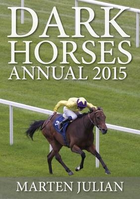 Dark Horses Annual 2015 - Julian Marten