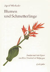 Blumen und Schmetterlinge - Sigrid Wechssler