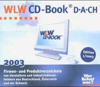 Wer liefert was? WLW CD-BOOK® D-A-CH 2002