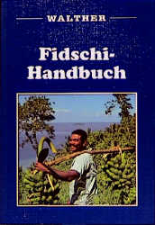 Fidschi-Handbuch - David Stanley