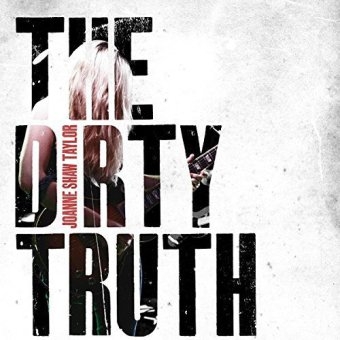 The Dirty Truth, 1 Audio-CD - Joanne Shaw Taylor