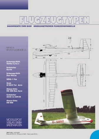 Flugzeugtypen. Dokumente zum Bau vorbildgetreuer Flugzeugmodelle - Hans J Fischer