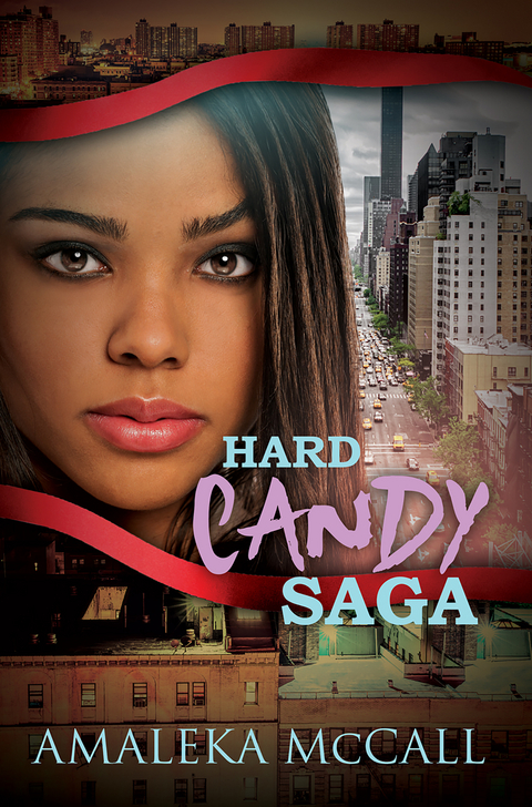 Hard Candy Saga -  Amaleka McCall