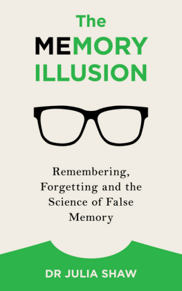 The Memory Illusion -  Dr Julia Shaw