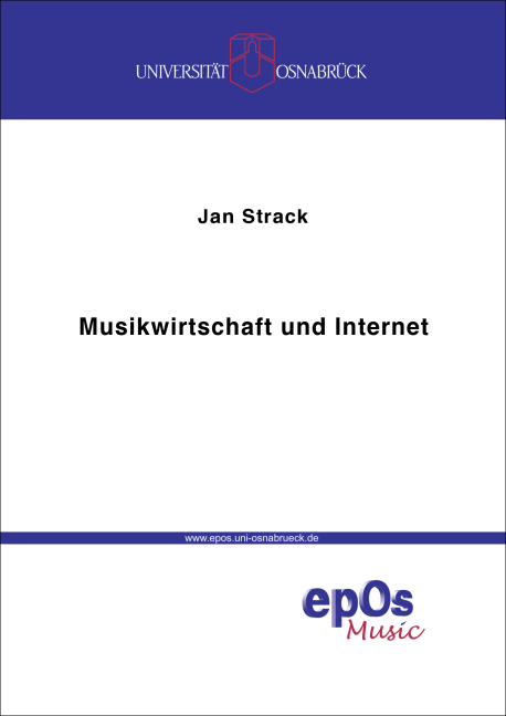 Musikwirtschaft und Internet - Jan Strack