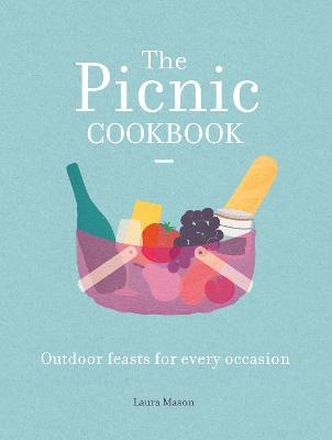 The Picnic Cookbook - Laura Mason