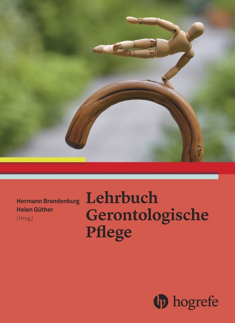 Lehrbuch Gerontologische Pflege - Hermann Brandenburg