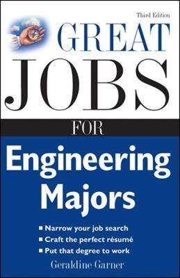 Great Jobs for Engineering Majors -  Geraldine Garner