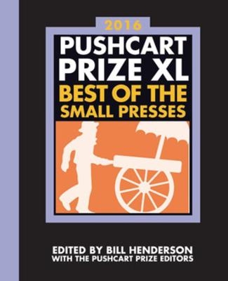 The Pushcart Prize XL - Bill Henderson