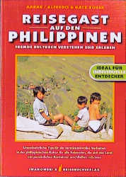 Reisegast auf den Philippinen - Alice Aarau, Alfredo Roces, Grace Roces