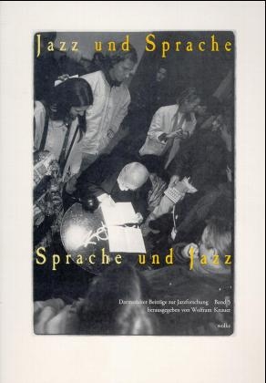 Jazz und Sprache /Sprache und Jazz - 