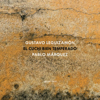 El Cuchi bien temperado, 1 Audio-CD - Pablo Marquez