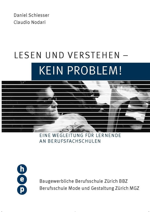 Lesen und Verstehen - kein Problem - Claudio Nodari, Daniel Schiesser