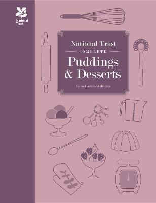National Trust Complete Puddings & Desserts - Sara Paston-Williams,  National Trust Books