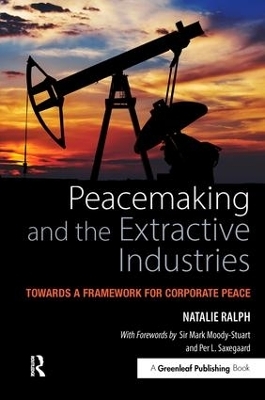 Peacemaking and the Extractive Industries - Natalie Ralph