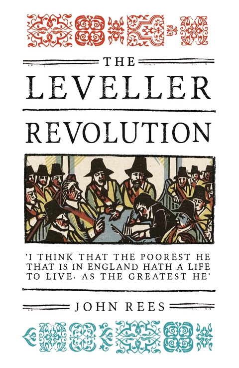Leveller Revolution -  John Rees