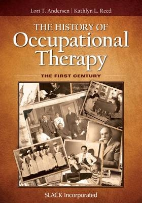 History of Occupational Therapy - 