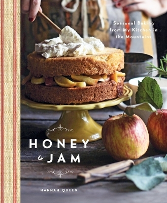 Honey and Jam - Hannah Queen