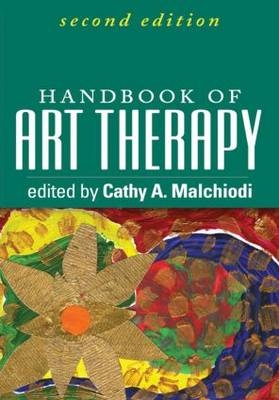 Handbook of Art Therapy, Second Edition - 