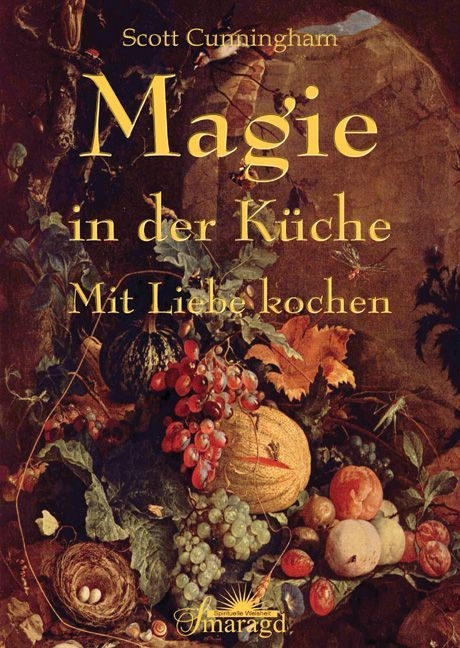 Magie in der Küche - Scott Cunningham