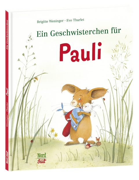 Ein Geschwisterchen für Pauli - Brigitte Weninger