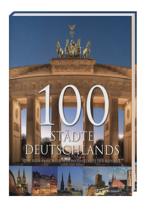 100 Städte Deutschlands - Inga Menkhoff