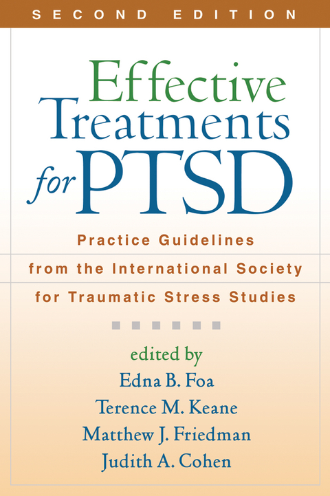 Effective Treatments for PTSD, Second Edition - 