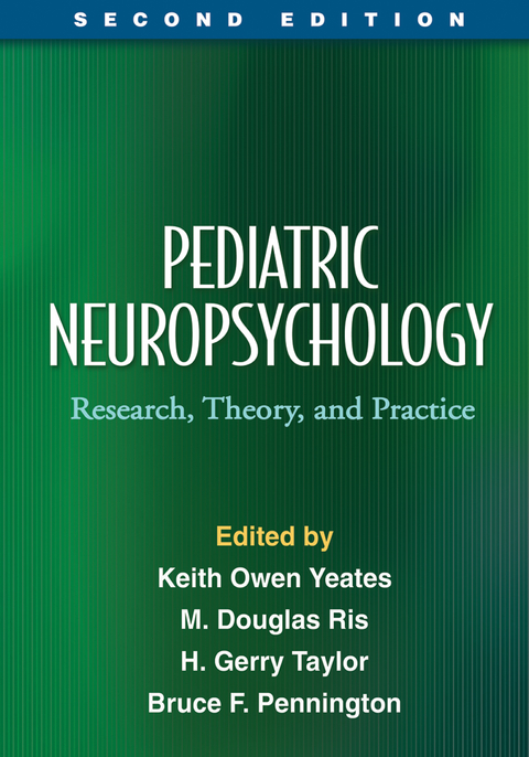 Pediatric Neuropsychology, Second Edition - 