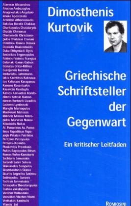 Griechische Schriftsteller der Gegenwart - Dimosthenis Kurtovik