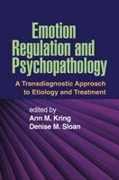 Emotion Regulation and Psychopathology - 