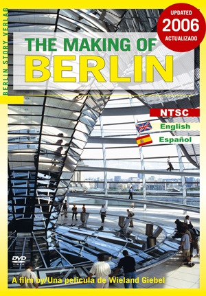 The Making of Berlin - 
