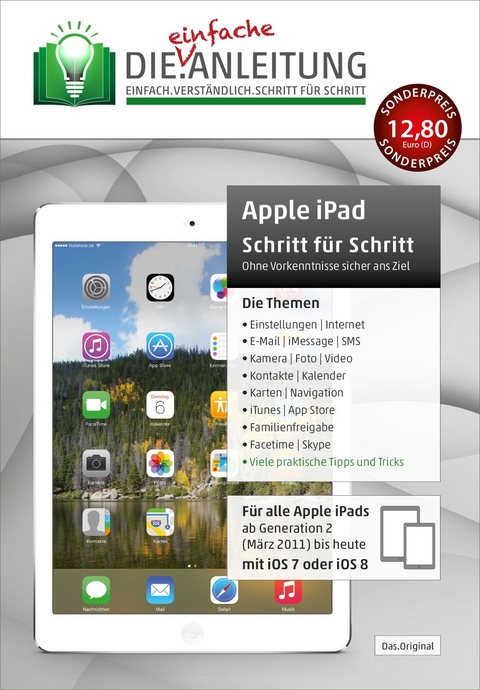 Die.Anleitung für das Apple iPad mit iOS 7/8 - Helmut Oestreich